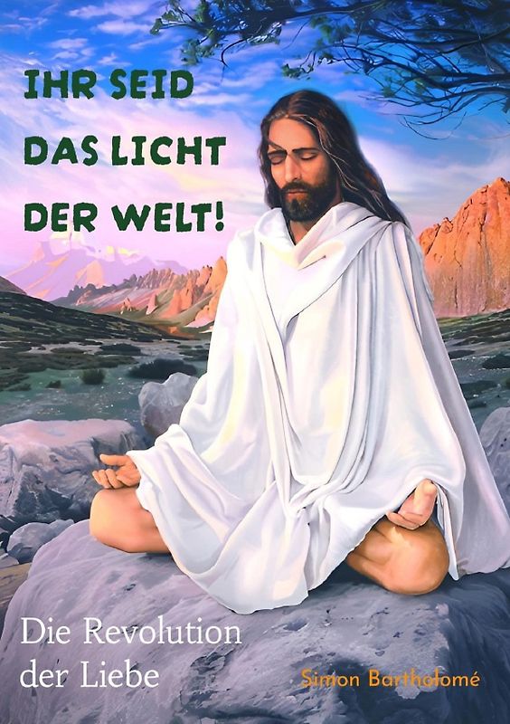 Ihr seid das Licht der Welt!