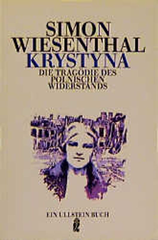 Krystyna. Die Tragödie des polnischen Widerstands