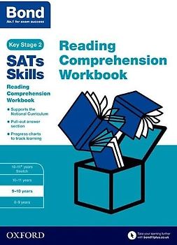 Bond SATs Skills: Reading Comprehension Workbook 9-10 Years
