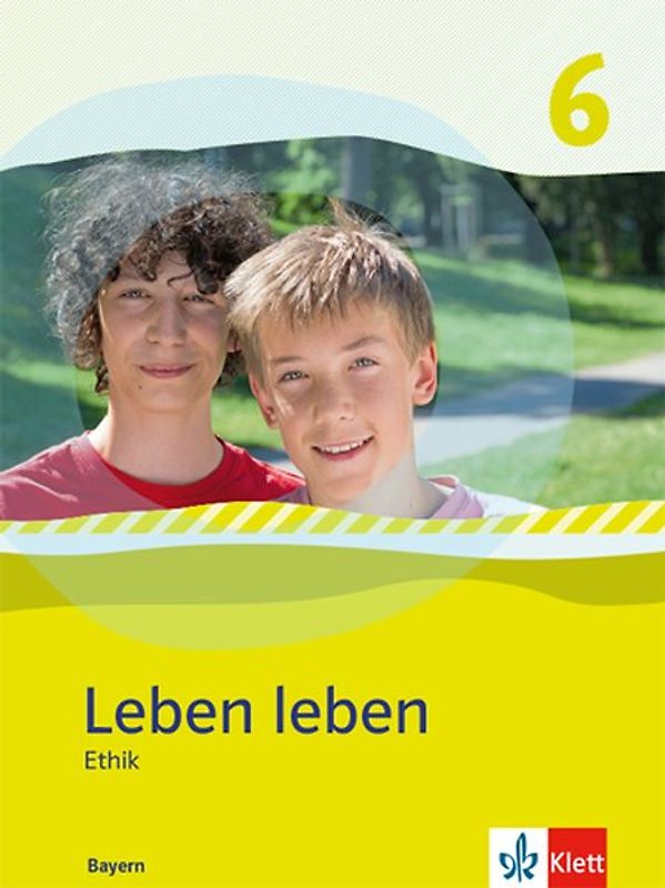 Leben Leben 6. Ausgabe Bayern