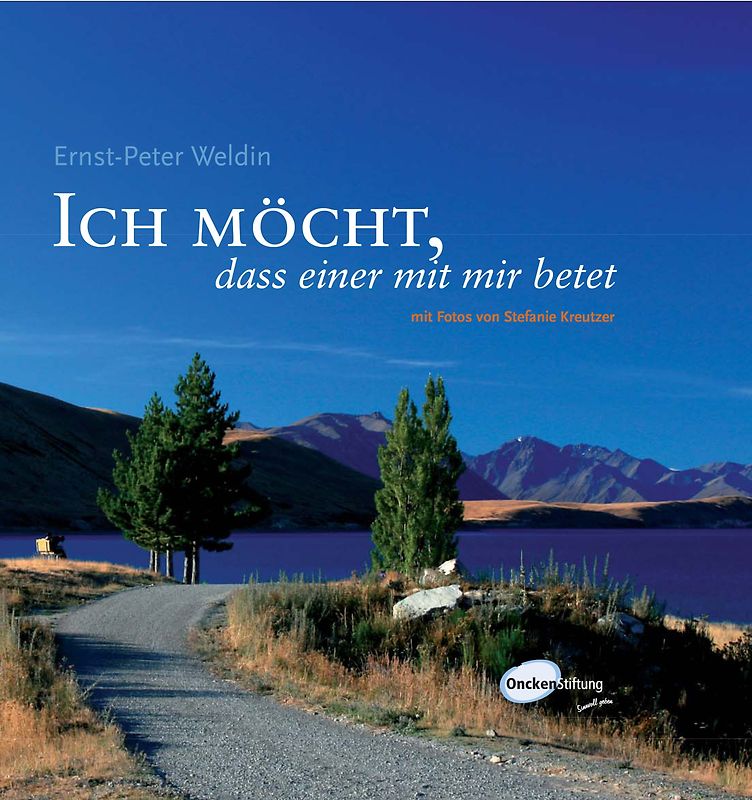 Ich möcht, dass einer mit mir betet