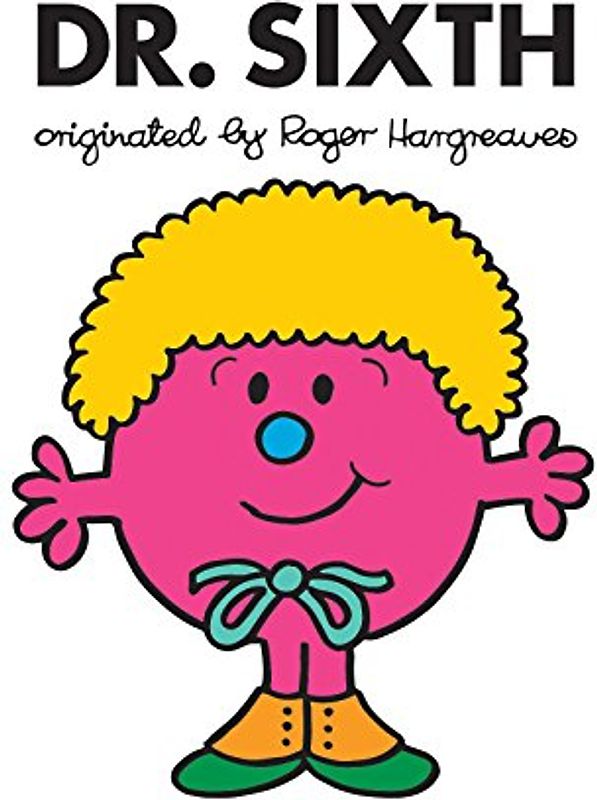 Dr. Sixth (Doctor Who / Roger Hargreaves)