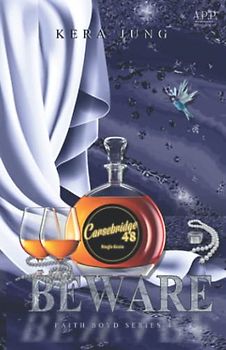 Beware: Faith-Boyd Series Part 4