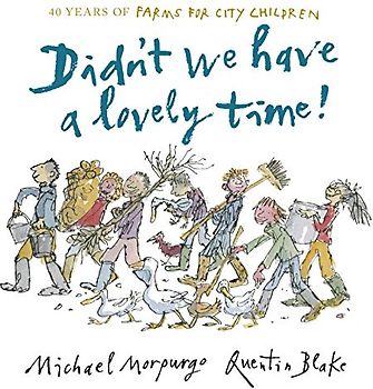 Didn't We Have a Lovely Time!