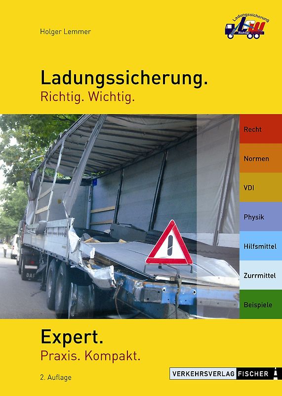 Ladungssicherung  Richtig. Wichtig. - Expert