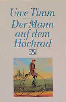 Der Mann auf dem Hochrad. Legende