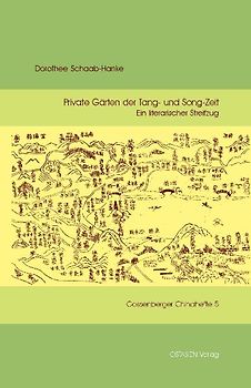 Private Gärten der Tang- und Song-Zeit