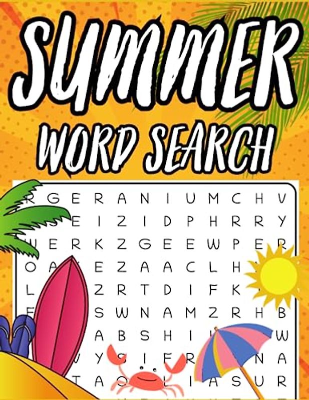 Summer Word Search for Kids: Fun-filled Puzzles and Sunny Adventures to Boost Vocabulary Skills and Beat Summer Boredom!