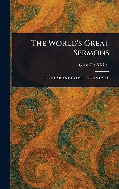 The World's Great Sermons