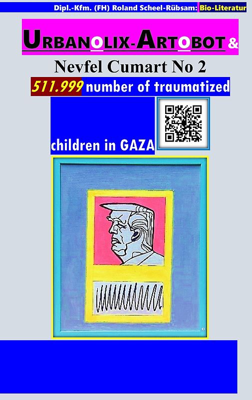 Urbanolix-Artobot und Nevfel Cumart No 2: Farbmix-Malerei von Roland Scheel-Rübsam mit Gedichten des Poeten Nevfel Cumart.