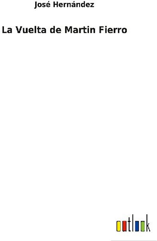 La Vuelta de Martin Fierro