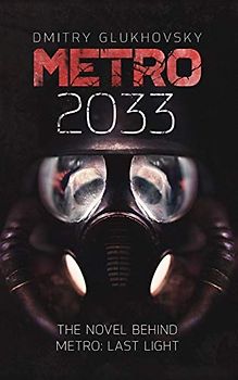 METRO 2033. English Hardcover edition.
