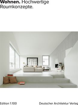WOHNEN - Hochwertige Raumkonzepte
