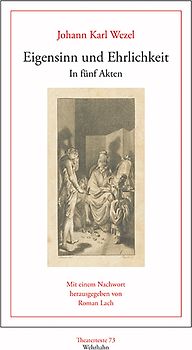 Eigensinn und Ehrlichkeit