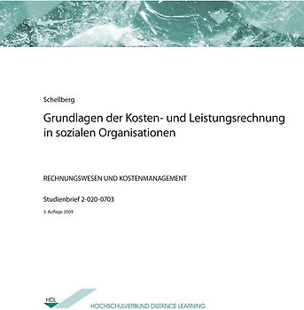 Grundlagen der Kosten- und Leistungsrechnung in sozialen Organisationen