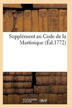 Supplément Au Code de la Martinique