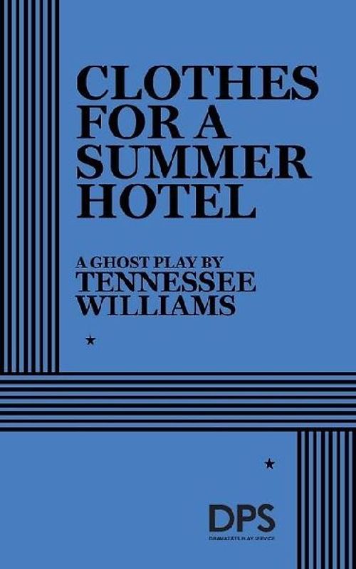 Clothes for a Summer Hotel