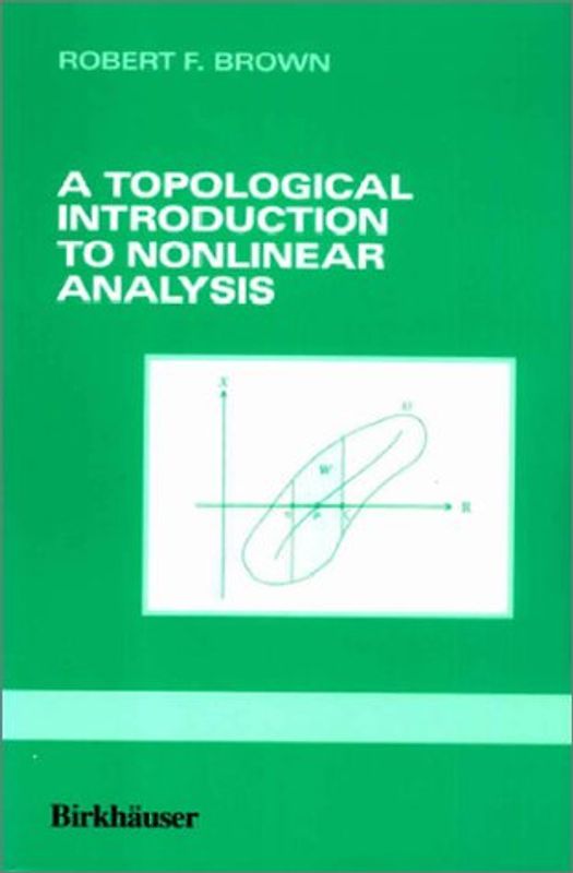 A Topological Introduction to Nonlinear Analysis