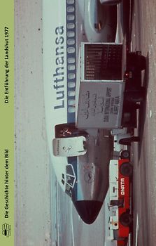 Die Entführung der Landshut 1977