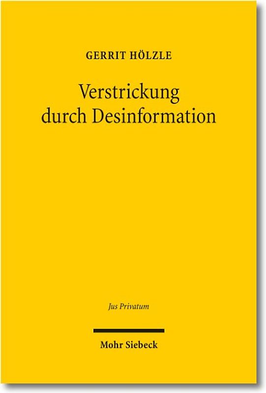 Verstrickung durch Desinformation