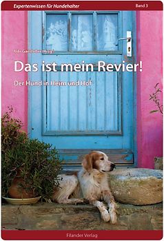 Das ist mein Revier!