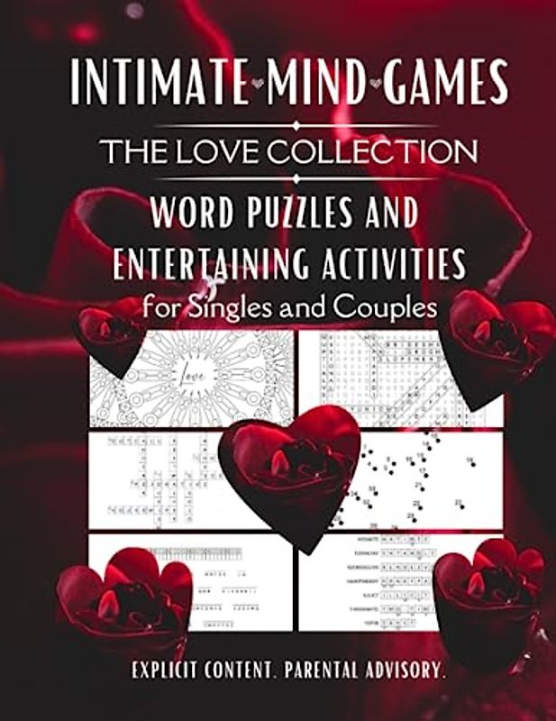 Intimate Mind Games: The Love Collection: Word Puzzles and Entertaining Activities for Singles and Couples