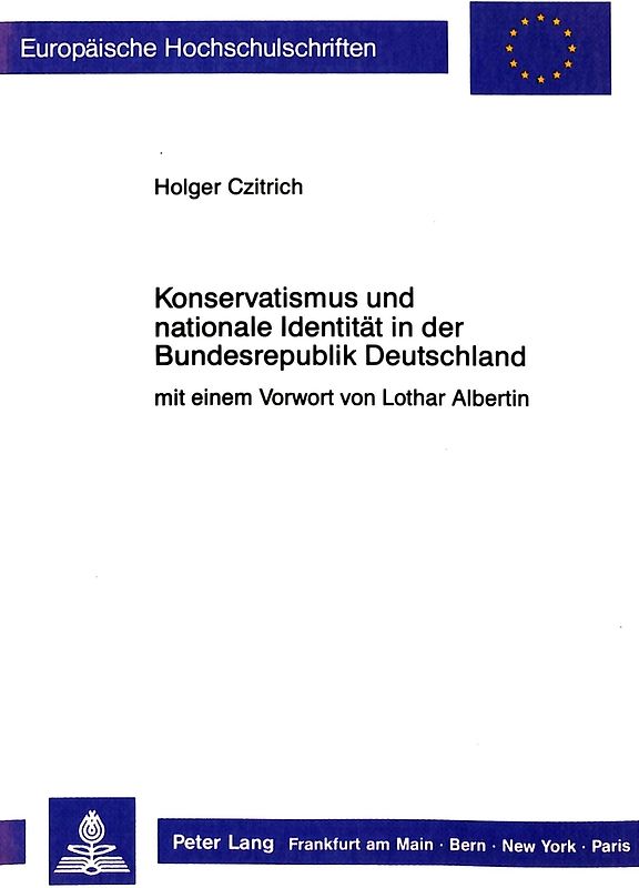 Konservatismus und nationale Identität in der Bundesrepublik Deutschland