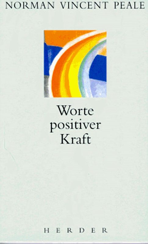 Worte positiver Kraft