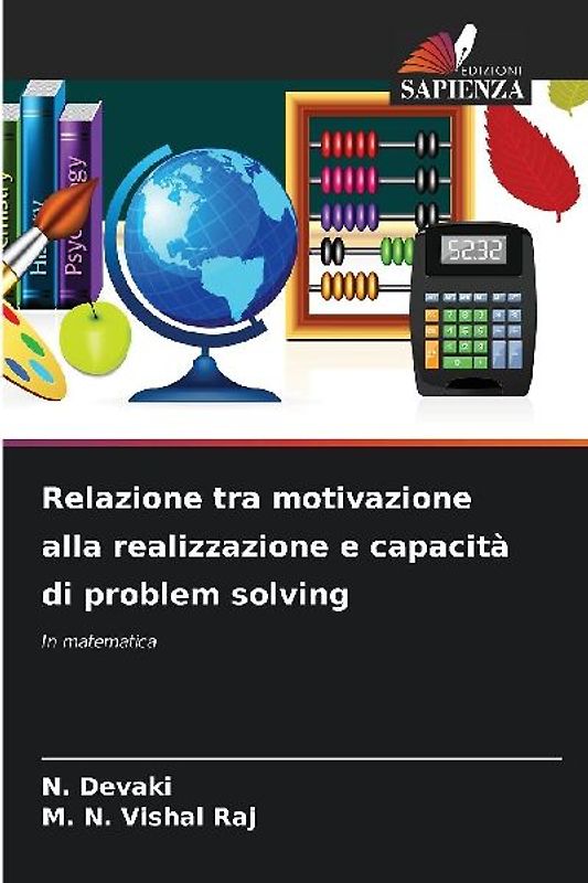 Relazione tra motivazione alla realizzazione e capacità di problem solving