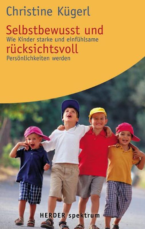 Selbstbewusst und rücksichtsvoll