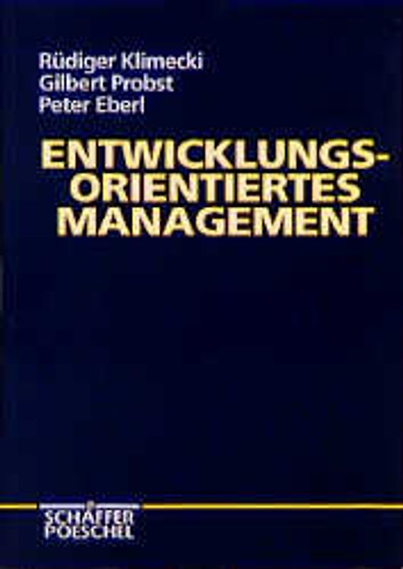 Entwicklungsorientiertes Management