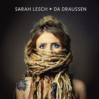 Lesch,Sarah - Da Draußen