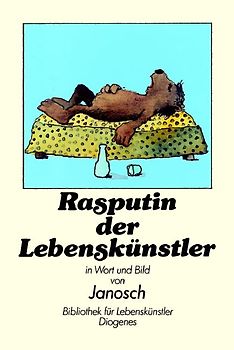 Rasputin der Lebenskünstler