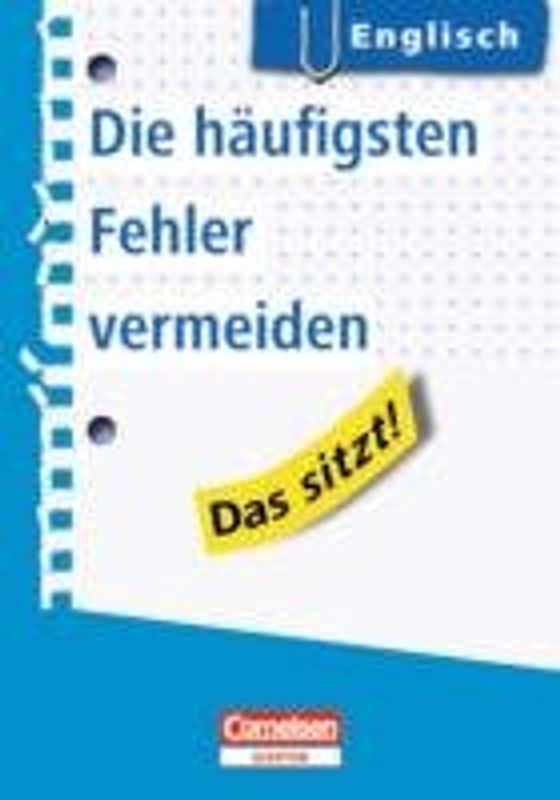 Das sitzt! Englisch - Die häufigsten Fehler vermeiden