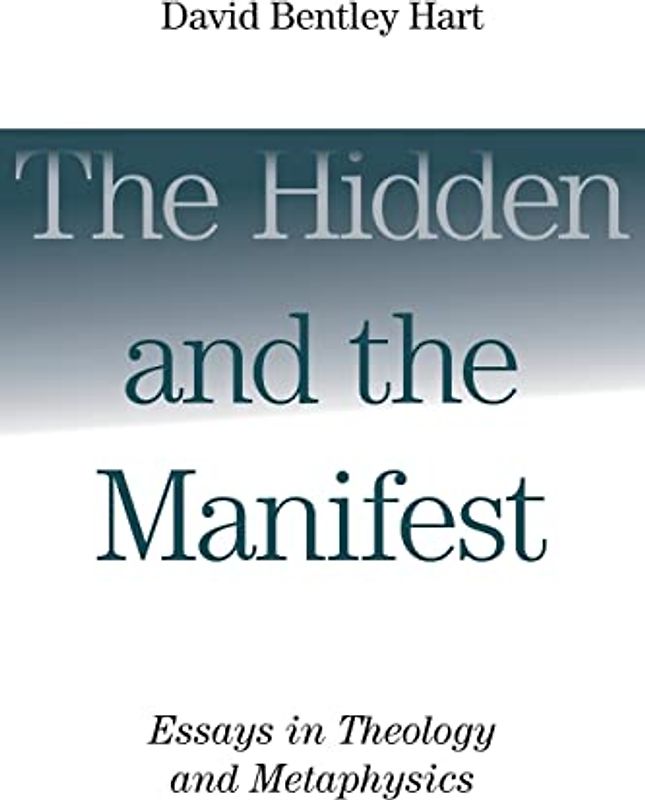 The Hidden and the Manifest
