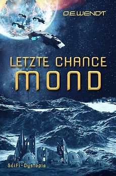 Letzte Chance Mond