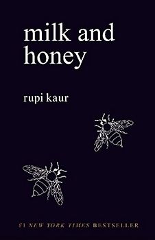Milk and Honey - Rupi Kaur [Paperback]