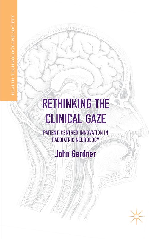 Rethinking the Clinical Gaze