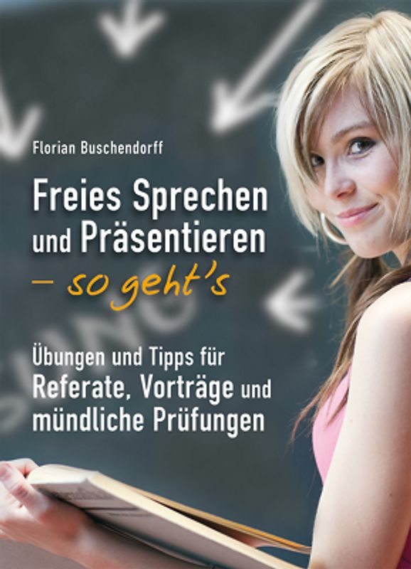 Freies Sprechen und Präsentieren- so geht´s