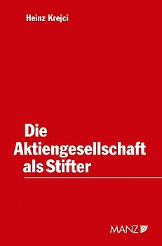 Die Aktiengesellschaft als Stifter