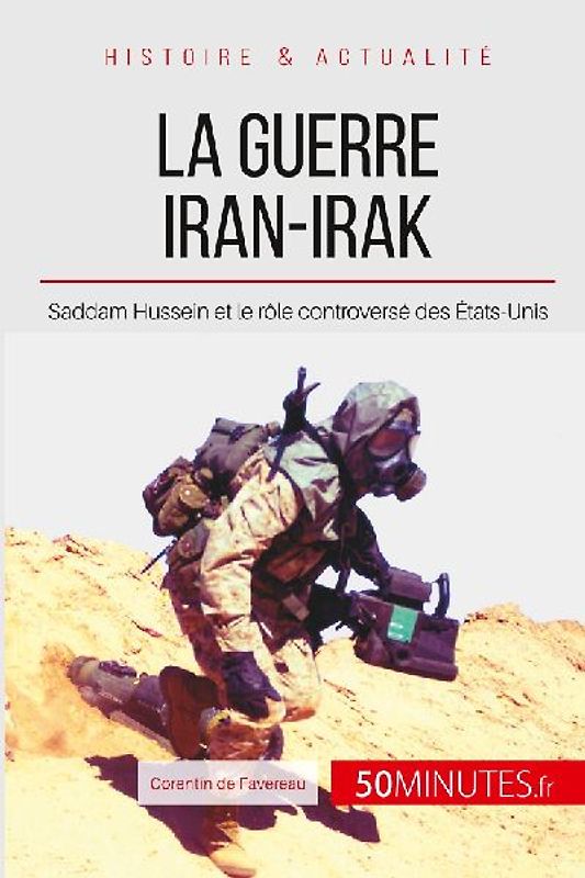 La guerre Iran-Irak