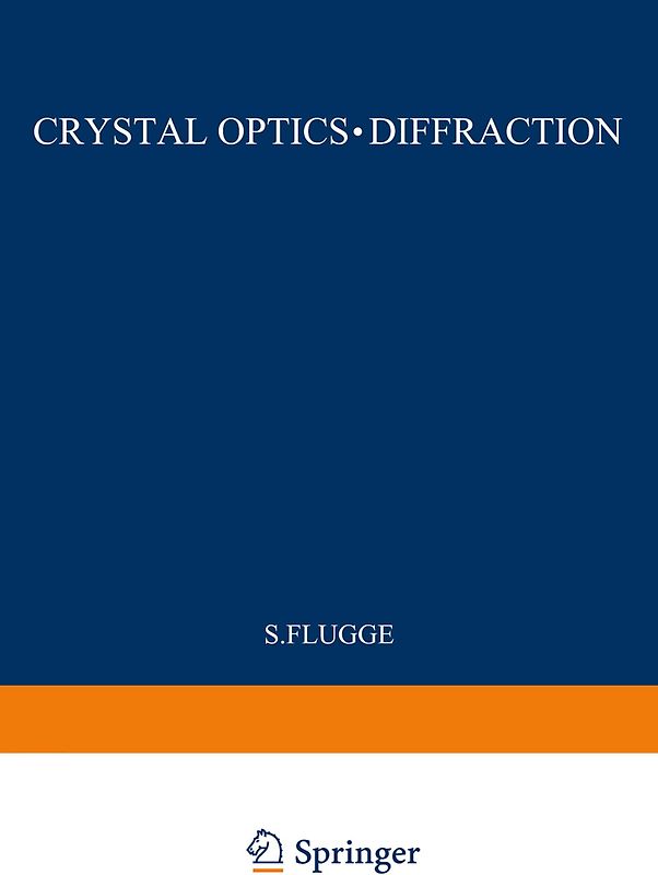 Kristalloptik · Beugung / Crystal Optics · Diffraction