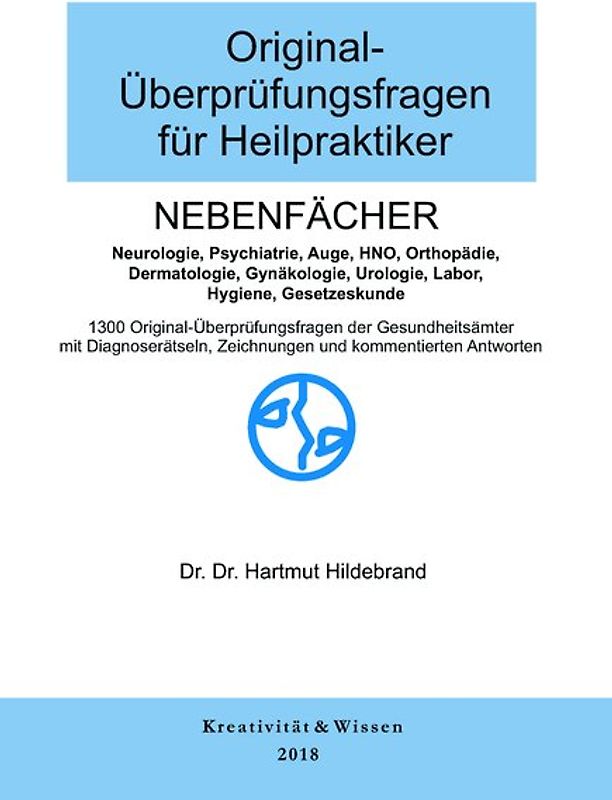 Original-Überprüfungsfragen für Heilpraktiker Nebenfächer