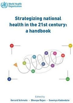 Strategizing National Health in the 21st Century