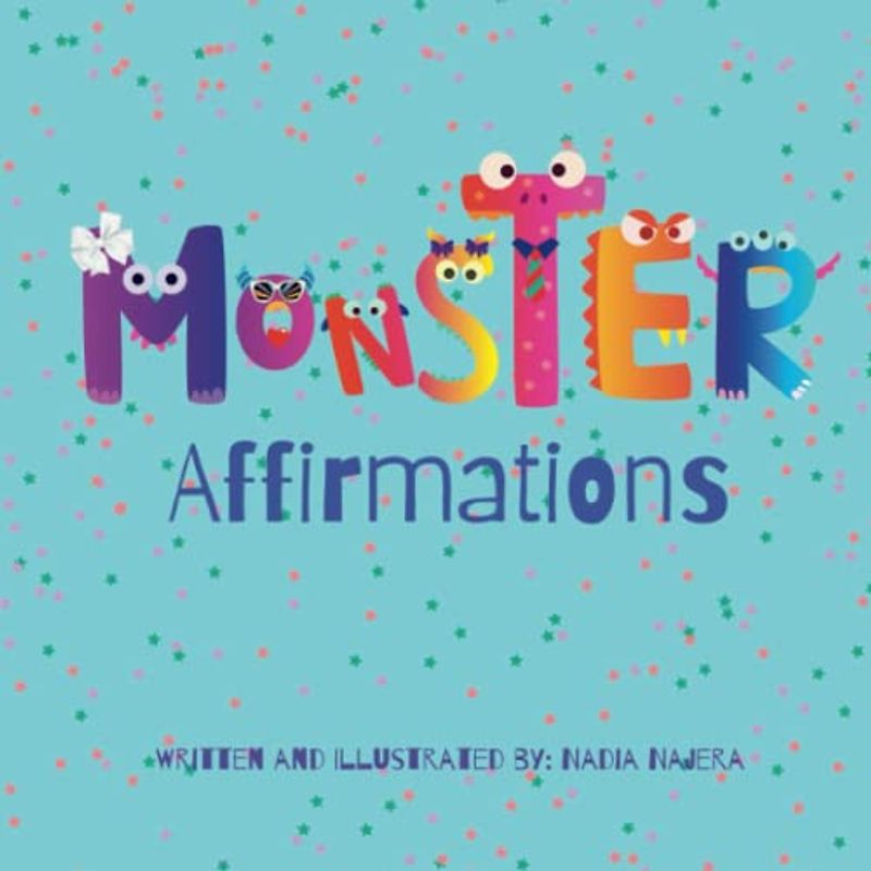 Monster Affirmations
