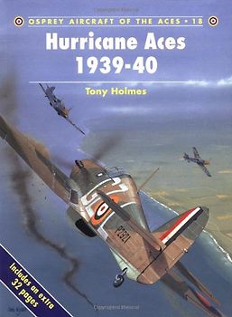 Hurricane Aces 1939-40 (Aircraft of the Aces) - Tony Holmes