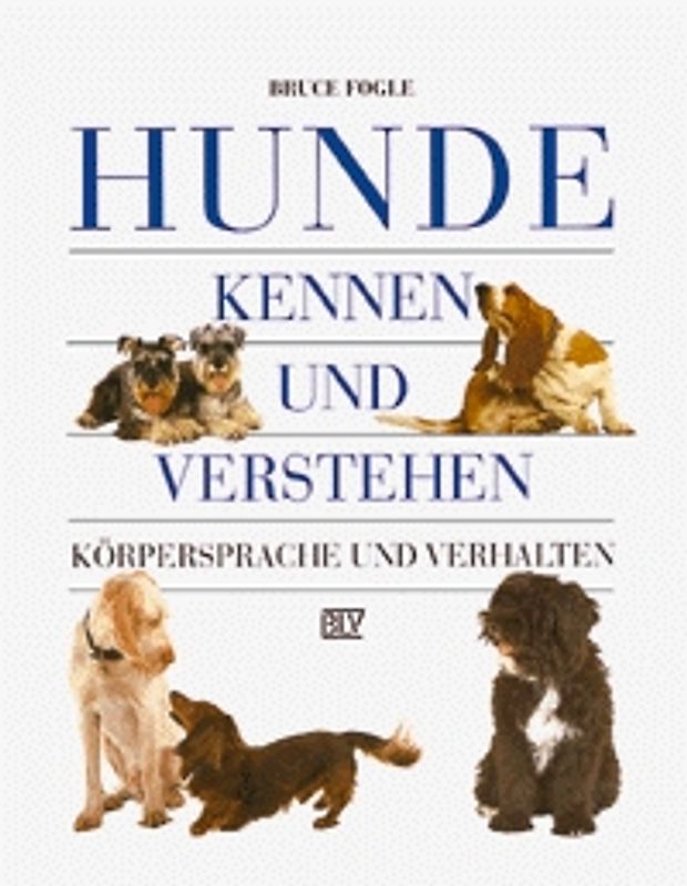 Hunde kennen und verstehen