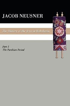 A History of the Jews in Babylonia, Part 1