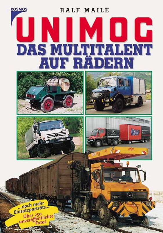 Unimog - Das Multitalent auf Rädern