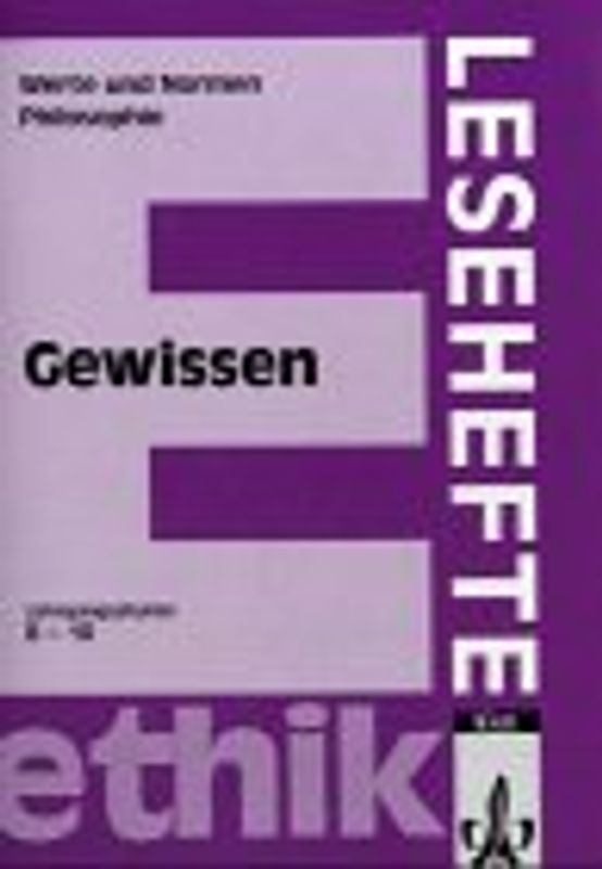 Gewissen. Ethik, Werte und Normen, Philosophie